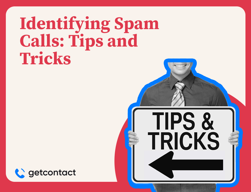 Identifying Spam Calls: Tips and Tricks