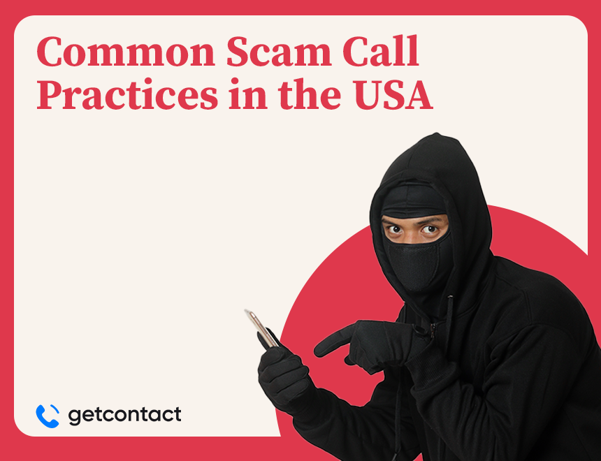 Common Scam Call Practices in the USA