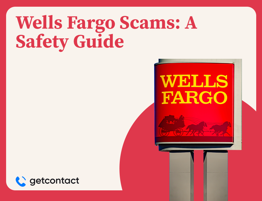 Wells Fargo Scams: a Safety Guide