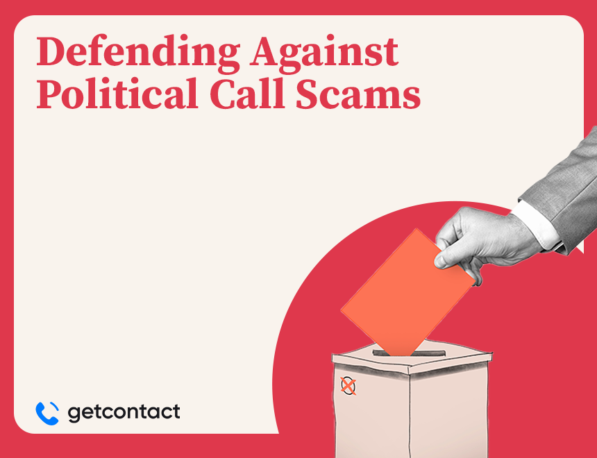 Defending Against Political Call Scams