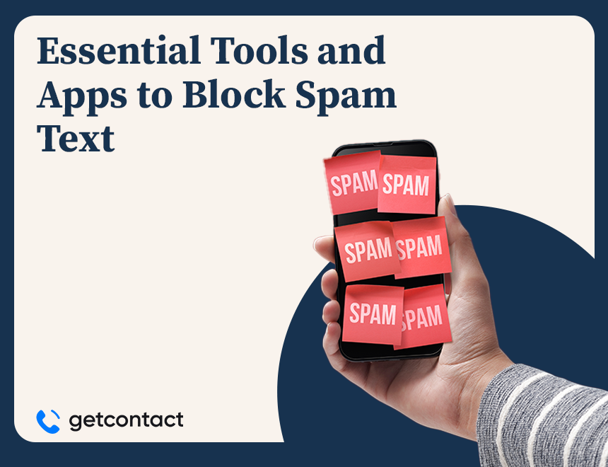 Essential Tools and Apps to Block Spam Text