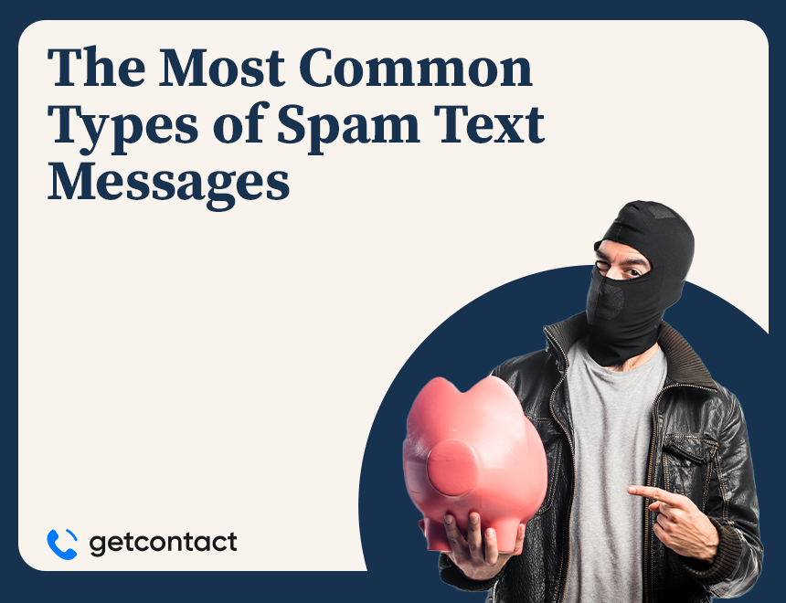 The Most Common Types of Spam Text Messages